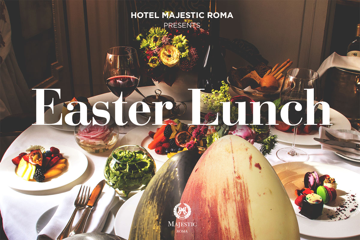 Easter Lunch — Hotel Majestic Roma